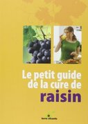 Spiritsoleil Ed Terre Vivante Petit guide cure raisin 2018